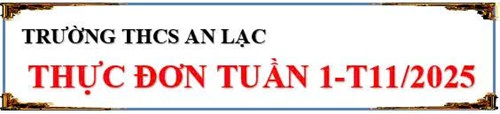 Thực đơn tuần 1 tháng 11 năm 2025