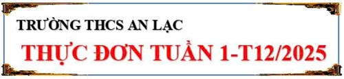 Thực đơn tuần 1 tháng 12 năm 2025