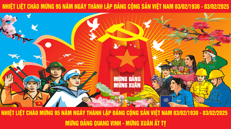 Đề cương tuyên truyền Kỷ niệm 95 năm Ngày thành lập Đảng Cộng sản Việt Nam (3/2/1930 - 3/2/2025)