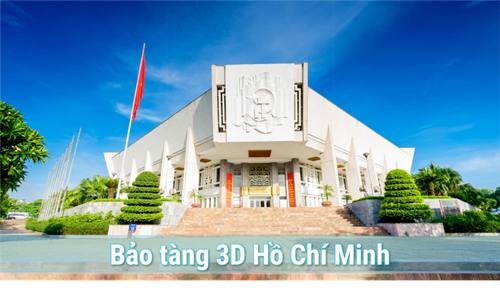 Bảo tàng 3D Hồ Chí Minh