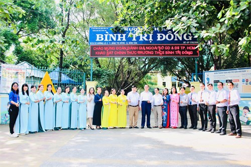 Trường THCS Bình Trị Đông đón tiếp Đoàn đánh giá ngoài của Sở GĐ&ĐT TPHCM