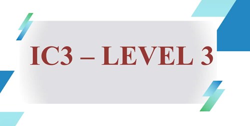 Ôn luyện ic3 - level 3