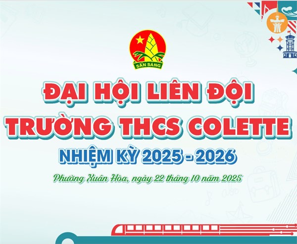 Đại hội liên đội trường thcs colette – nhiệm kỳ 2025-2026