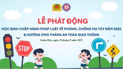 Lễ phát động học sinh chấp hành pháp luật về Phòng, chống ma túy năm 2025 và hưởng ứng Tháng an toàn giao thông