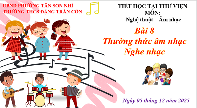 Tiết học tại thư viện bộ môn Nghệ thuật - Âm nhạc