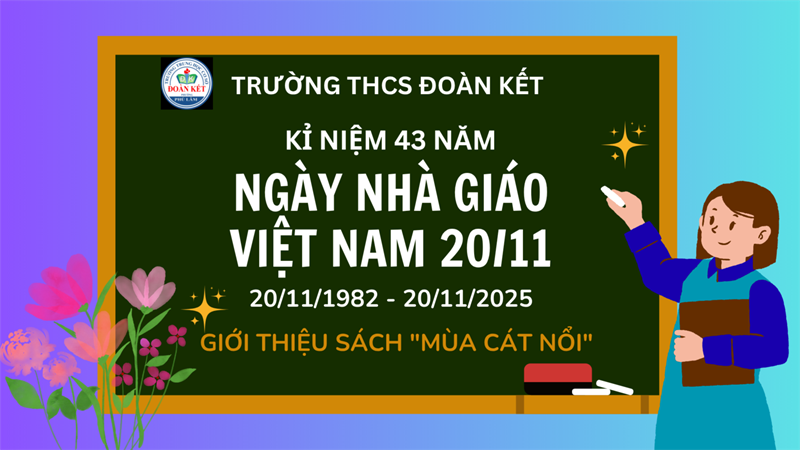 Giới thiệu Sách  Mùa cát nổi  nhân dịp kỉ niệm 43 năm ngày Nhà giáo Việt Nam 20/11