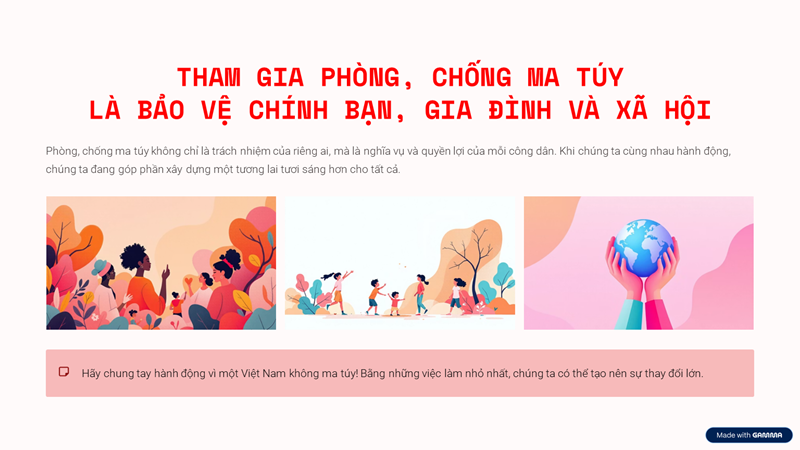 Tham gia phòng, chống ma túy là bảo vệ chính bạn, gia đình và xã hội