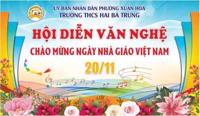 Hội Diễn Văn Nghệ Chào Mừng Ngày Nhà Giáo Việt Nam 20/11 Năm Học 2025 - 2026