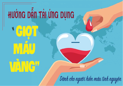 Hướng dẫn tải ứng dụng   GIỌT MÁU VÀNG 