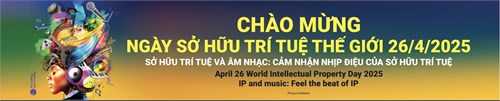 Chào mừng ngày sở hữu trí tuệ thế giới năm 2025