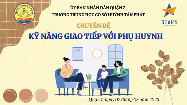 BDTX - Chuyên đề “Kỹ năng giao tiếp trong trao đổi thông tin với phụ huynh học sinh”