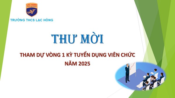 Thư mời ứng viên tham dự Vòng 1 - Kiểm tra phiếu đăng ký dự tuyển