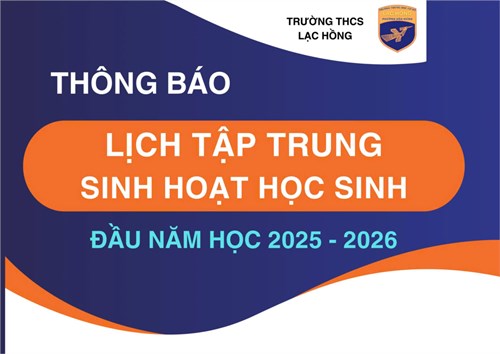 Thông báo: Lịch tập trung sinh hoạt học sinh năm học 2025-2026 (Điều chỉnh)