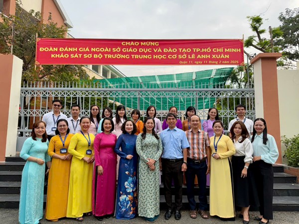 Chào mừng Đoàn đánh giá ngoài Sở GD&ĐT TP.HCM khảo sát sơ bộ Trường THCS Lê Anh Xuân