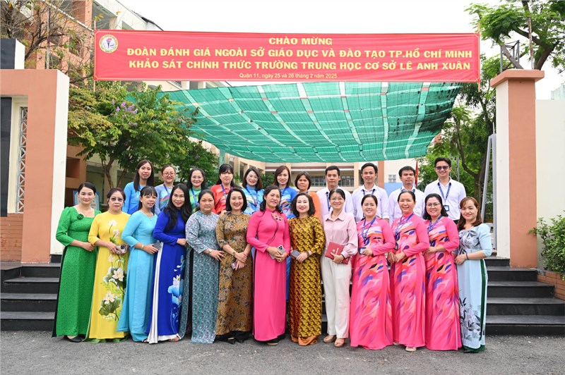 Chào mừng Đoàn Đánh giá ngoài Sở GD&ĐT TP. HCM khảo sát chính thức Trường THCS Lê Anh Xuân