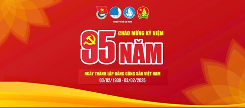Kỷ niệm 95 năm ngày thành lập Đảng Cộng sản Việt Nam (03/02/1930 - 03/02/2025)