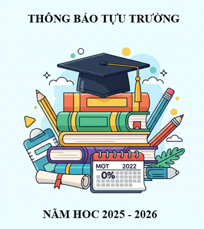 Thông báo tựu trường. Năm học 2025 - 2026