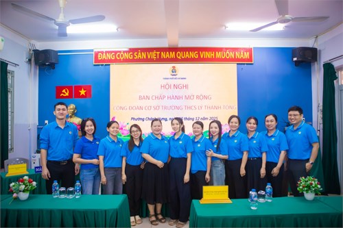 Hội nghị ban chấp hành mở rộng công đoàn cơ sở trường THCS Lý Thánh Tông