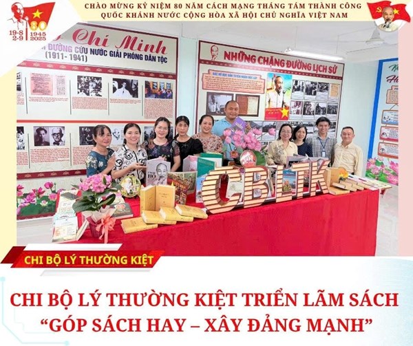 Chi bộ Lý Thường Kiệt triển lãm sách chủ đề “Góp sách hay – Xây đảng mạnh”