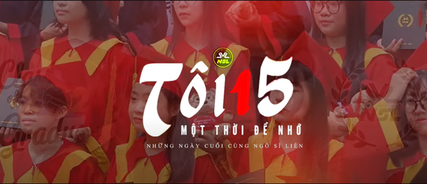 Video Lễ Tốt Nghiệp Niên Khóa 2021 - 2025 || Tuổi 15 - Một Thời Để Nhớ