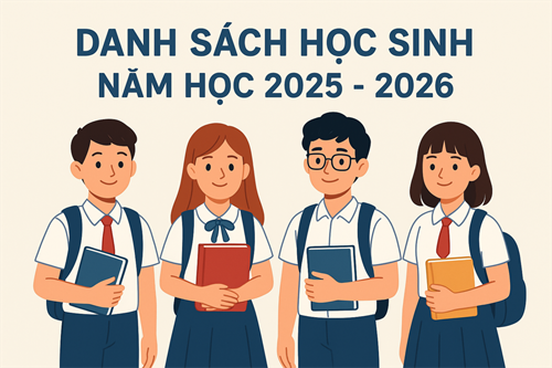 Danh sách học sinh năm học 2025 - 2026