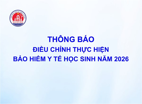 Điều chỉnh thực hiện Bảo hiểm y tế học sinh năm 2026