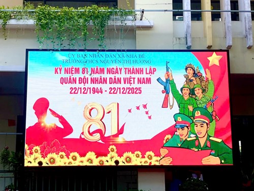 Trường THCS Nguyễn Thị Hương tổ chức các hoạt động Chào mừng kỷ niệm 81 năm ngày Thành lập Quân đội nhân dân Việt Nam (22/12/1944 - 22/12/2025).