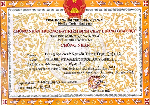 Chứng nhận Trường Trung học cơ sở Nguyễn Trung Trực đạt Kiểm định chất lượng giáo dục Cấp độ 1 năm 2025
