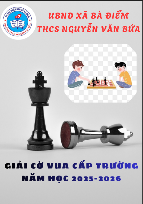 Trường THCS Nguyễn Văn Bứa tổ chức giải cờ Vua chào mừng ngày Nhà giáo Việt Nam 20/11 cho học sinh khối 6,7,8,9