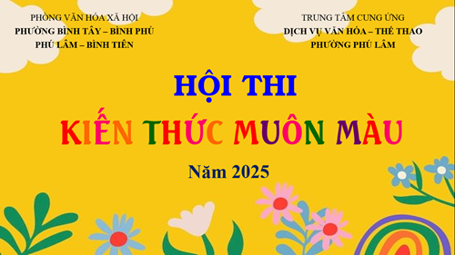 Tham dự hội thi  Kiến thức muôn màu  năm 2025
