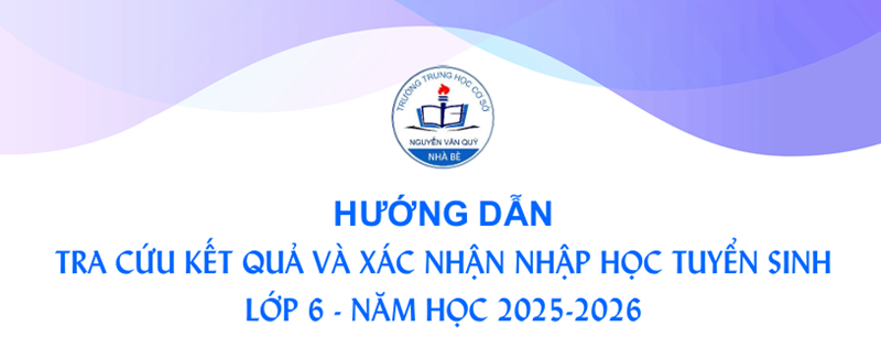 Hướng dẫn nhập học Tuyển sinh 6 năm học 2025-2026
