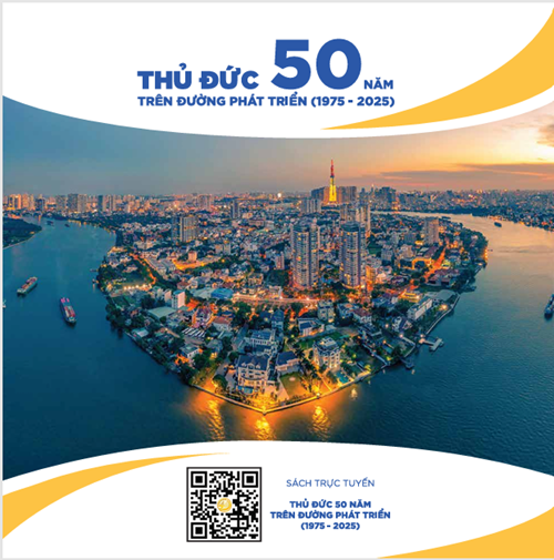 Thủ Đức 50 năm trên đường phát triển