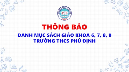 Danh mục sách giáo khoa 6, 7, 8, 9 trường trung học cơ sở Phú Định