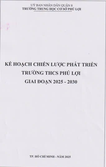 Kế hoạch chiến lược phát triển trường thcs phú lợi giai đoạn 2025 - 2030