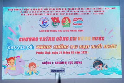 Chương trình cùng em vững bước: Chuyên đề Phòng chống tai nạn đuối nước