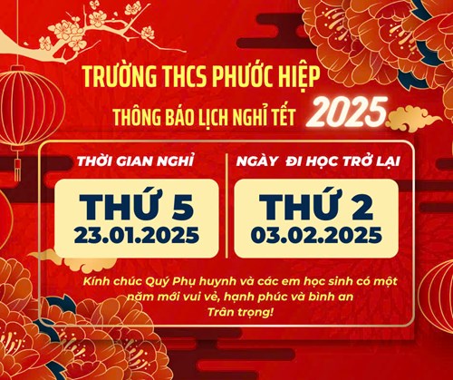 Thông báo lịch nghỉ tết nguyên đán năm 2025