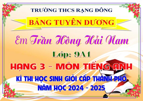 Tuyên Dương Học Sinh Đạt Hạng Ba - Kì Thi Học Sinh Giỏi Cấp Thành Phố - Môn Tiếng Anh - Năm Học 2024 - 2025