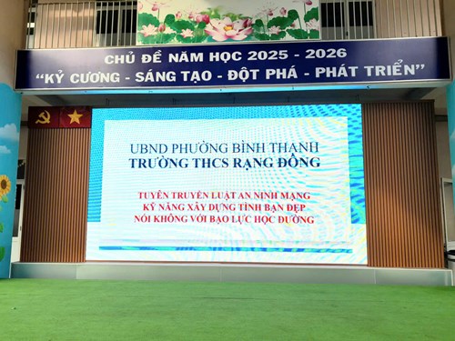 Trường THCS Rạng Đông Sinh Hoạt Chào Cờ Đầu Tuần - Tuyên Truyền Luật An Ninh Mạng - Kỹ Năng Xây Dựng Tình Bạn Đẹp - Nói Không Với Bạo Lực Học Đường