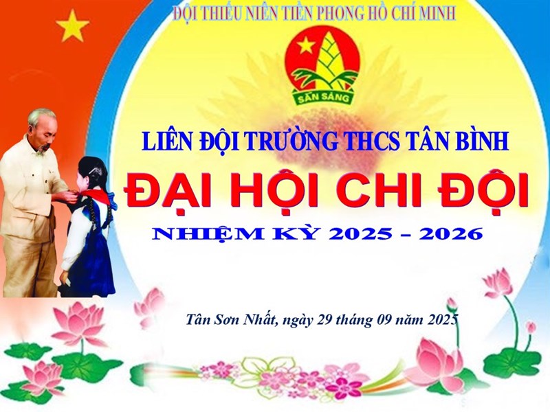 Đại hội Chi đội các lớp năm học 2025-2026