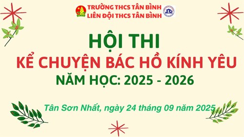 Hội thi kể chuyện Bác Hồ kính yêu năm học 2025-2026