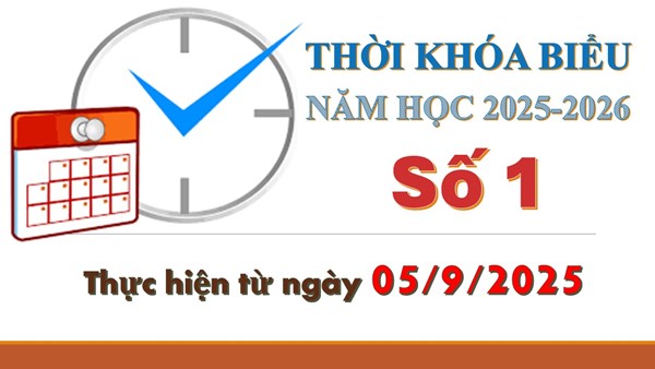 Thời khóa biểu số 1, năm học 2025-2026