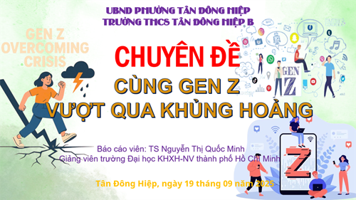 Chuyên đề: Cùng Gen Z vượt qua khủng hoảng