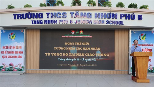 Một số hình ảnh về hoạt động hưởng ứng  Ngày thế giới tưởng niệm các nạn nhân tử vong do tai nạn giao thông  năm 2025 tại Trường THCS Tăng Nhơn Phú B