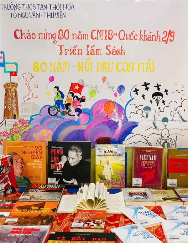 Tổ Ngữ văn kết hợp với Thư viện trường thcs Tân Thới Hòa  tổ chức Triển lãm sách với chủ đề  80 năm - Nỗi đau còn mãi 