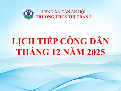 Lịch tiếp công dân tháng 12 năm 2025