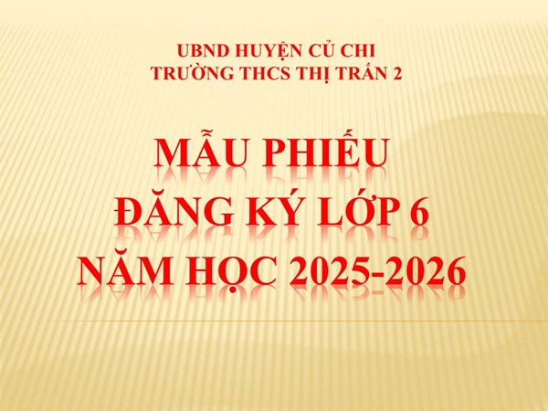 Mẫu phiếu đăng ký loại hình lớp 6 - Năm học 2025-2026