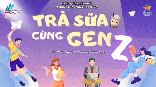 Trường THCS Tôn Thất Tùng tổ chức buổi truyền thông với chuyên đề  Trà Sữa Cùng Gen Z , năm học 2024-2025