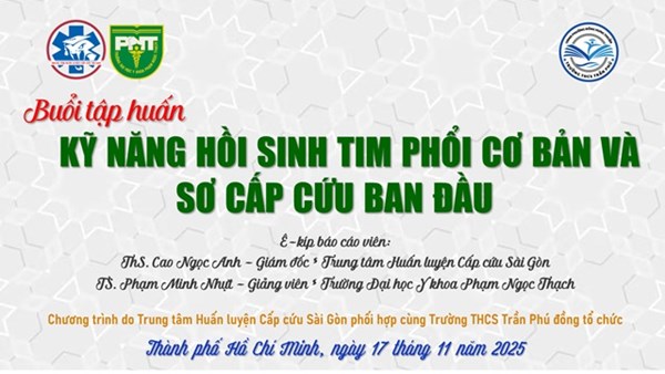Tập huấn kỹ năng hồi sinh tim phổi & sơ cấp cứu ban đầu tại trường thcs trần phú
