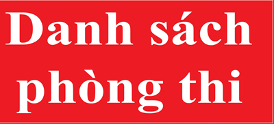 Danh sách Phòng Thi Học Kì 2 - năm học: 2024-2025