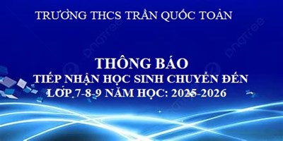 Thông báo về việc tiếp nhận học sinh khối 7-8-9